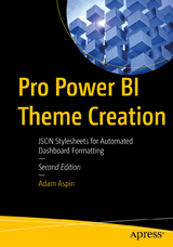 Pro Power BI Theme Creation - Aspin, Adam