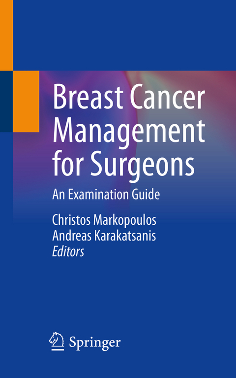 Breast Cancer Management for Surgeons - 