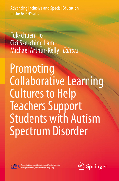 Promoting Collaborative Learning Cultures to Help Teachers Support Students with Autism Spectrum Disorder - 