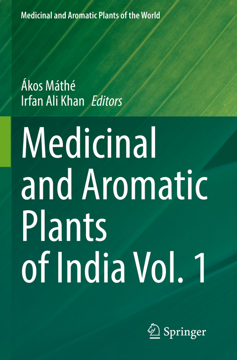 Medicinal and Aromatic Plants of India Vol. 1 - 