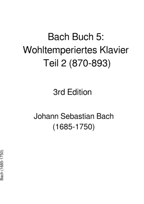 Bach Buch 4: Wohltemperiertes Klavier Teil 1 (846-869) - JS BACH