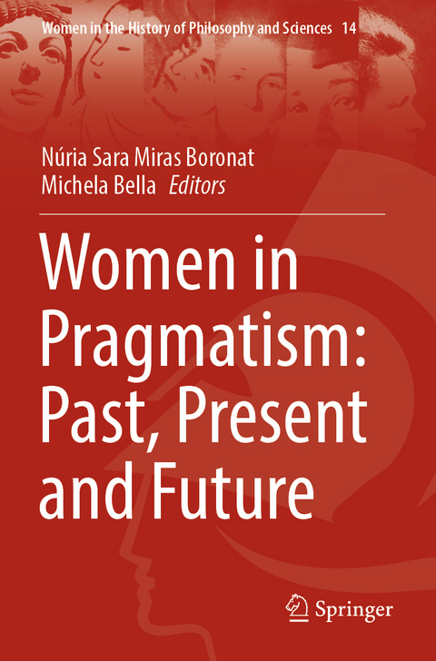 Women in Pragmatism: Past, Present and Future - 