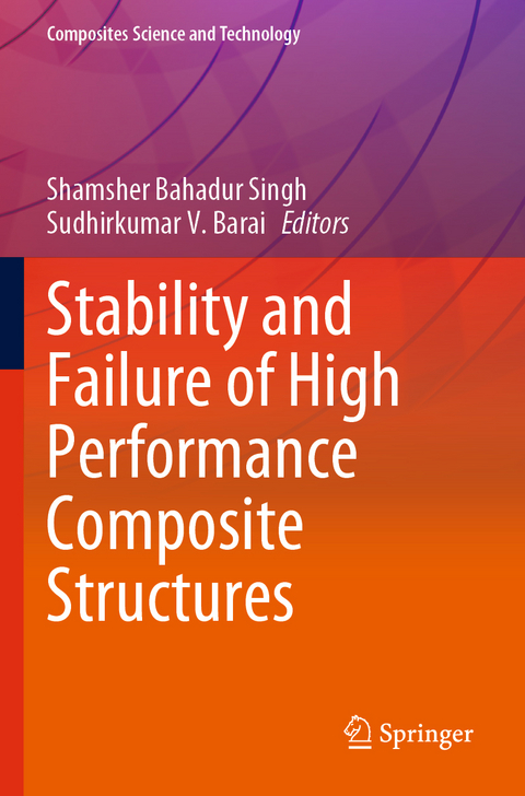 Stability and Failure of High Performance Composite Structures - 