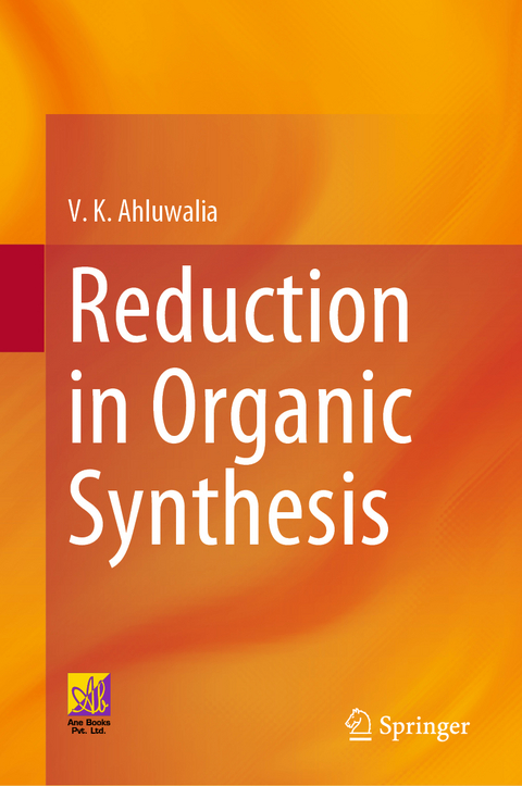 Reduction in Organic Synthesis - V. K. Ahluwalia