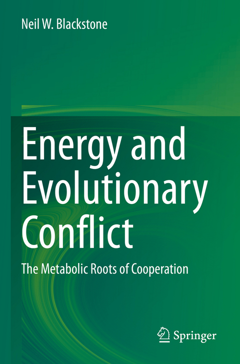 Energy and Evolutionary Conflict - Neil W. Blackstone