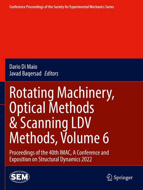 Rotating Machinery, Optical Methods & Scanning LDV Methods, Volume 6 - 