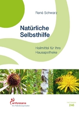 Natürliche Selbsthilfe - René Schwarz