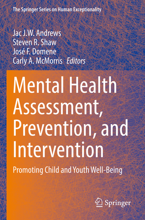 Mental Health Assessment, Prevention, and Intervention - 