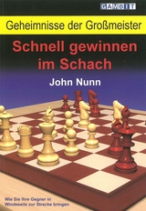 Schnell gewinnen im Schach - Nunn, John