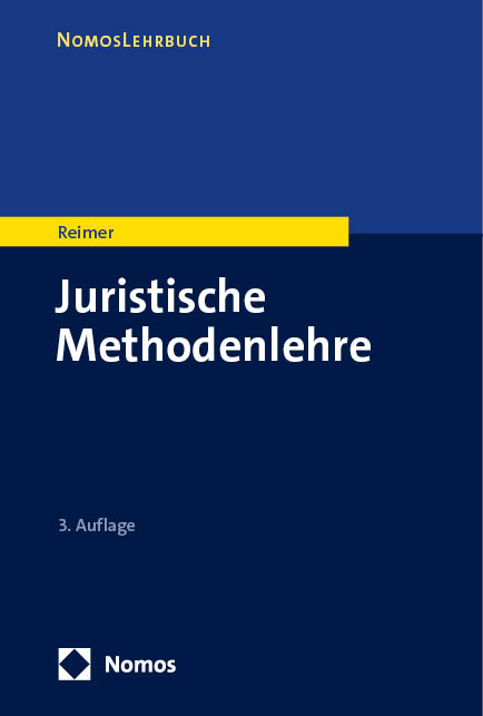 Juristische Methodenlehre - Franz Reimer