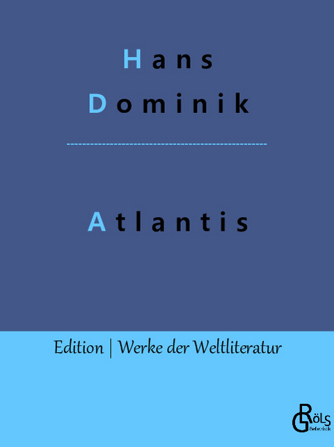 Atlantis - Hans Dominik