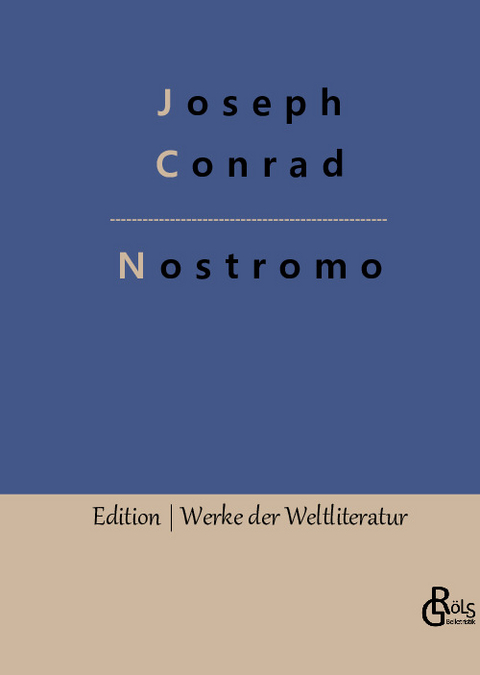 Nostromo - Joseph Conrad