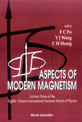 ASPECTS OF MODERN MAGNETISM - 