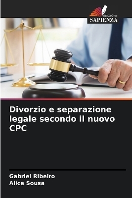 Divorzio e separazione legale secondo il nuovo CPC - Gabriel Ribeiro, Alice Sousa