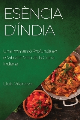 Esència d'Índia - Lluís Vilanova