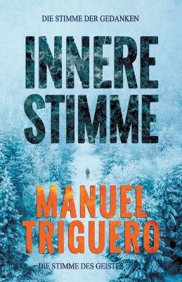 Innere stimme - Manuel Triguero