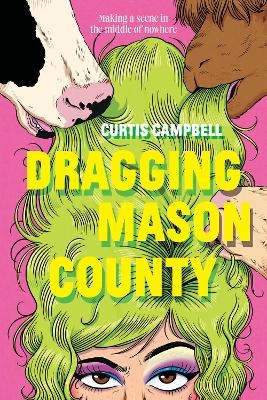 Dragging Mason County - Curtis Campbell