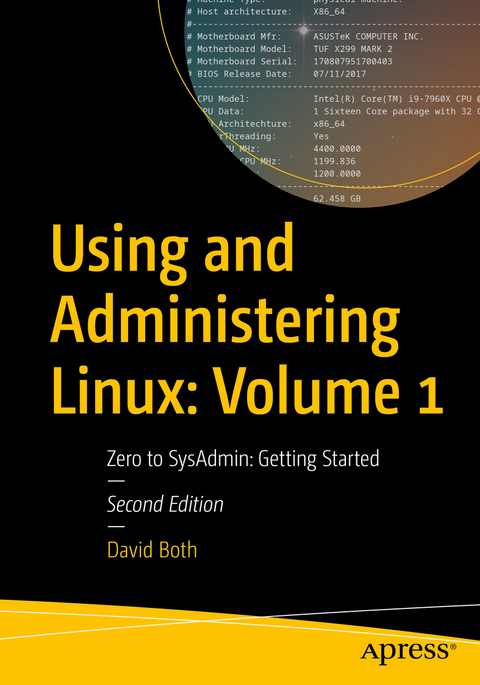 Using and Administering Linux: Volume 1 - David Both