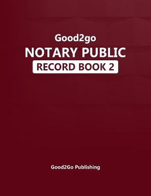 Good2go Notary Record Book