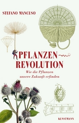 Pflanzenrevolution -  Stefano Mancuso