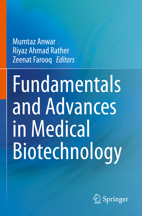 Fundamentals and Advances in Medical Biotechnology - 