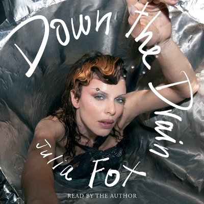 Down the Drain - Julia Fox