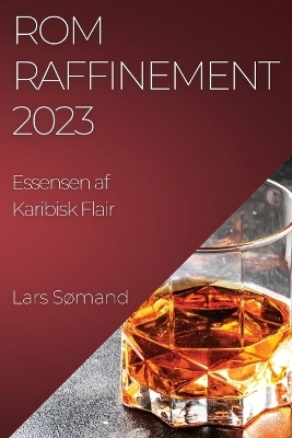 Rom Raffinement 2023 - Lars Sømand