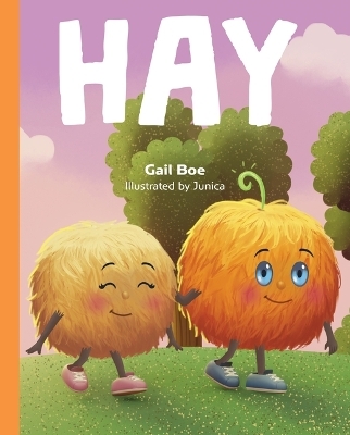 Hay - Gail Boe