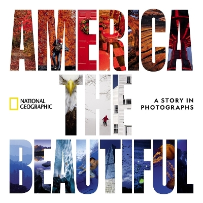 America the Beautiful -  National Geographic