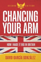 Chancing Your Arm - González, David García