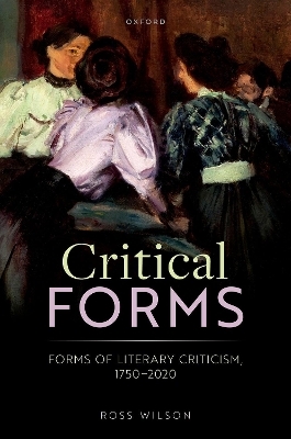 Critical Forms - Dr Ross Wilson