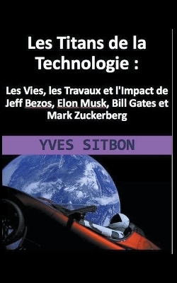 Les Titans de la Technologie - Yves Sitbon