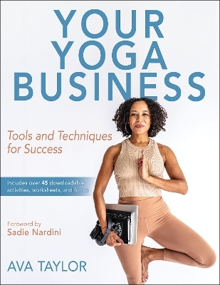 Your Yoga Business - Ava Taylor