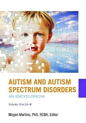 Autism and Autism Spectrum Disorders [2 volumes] - Megan Martins