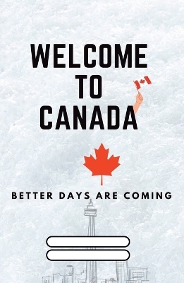 Welcome to Canada -  Cast Creativity Rocks