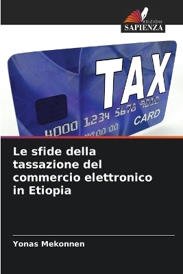 Le sfide della tassazione del commercio elettronico in Etiopia - Yonas Mekonnen