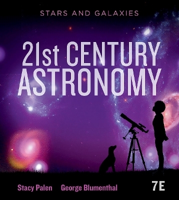 21st Century Astronomy - Stacy Palen, George Blumenthal