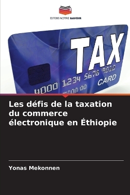 Les défis de la taxation du commerce électronique en Éthiopie - Yonas Mekonnen