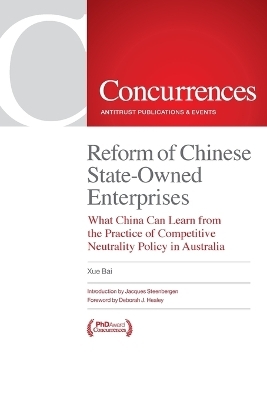 Reform of Chinese State-Owned Enterprises - Xue Bai