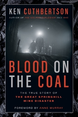 Blood on the Coal - Ken Cuthbertson