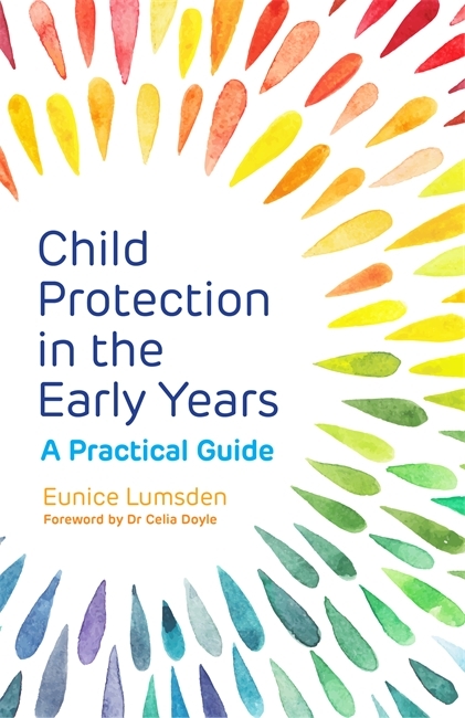 Child Protection in the Early Years - Eunice Lumsden