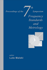 FREQUENCY STANDARDS & METROLOGY - 