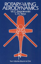 Rotary-Wing Aerodynamics -  W. Z. Stepniewski