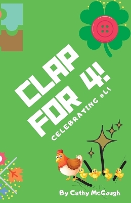 Clap for 4! - Cathy McGough