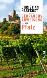 Gebrauchsanweisung für die Pfalz - Christian Habekost