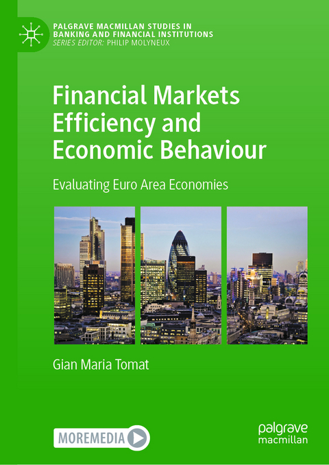 Financial Markets Efficiency and Economic Behaviour - Gian Maria Tomat