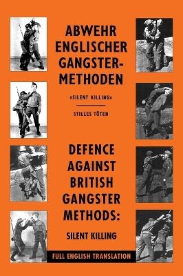 Defence Against British Gangster Methods -  Wehrmacht