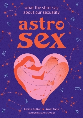 Astrosex - Amina Sutter, Amal Tahir