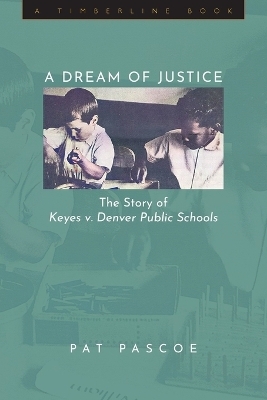 A Dream of Justice - Pat Pascoe