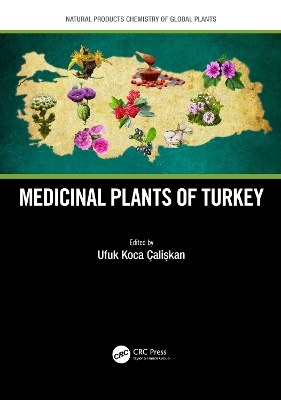 Medicinal Plants of Turkey - 